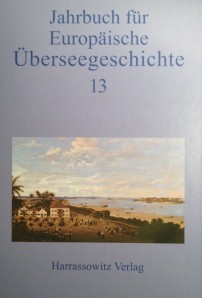 Jahrbuch für Europäische Überseegeschichte  13